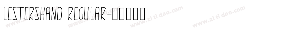 LestersHand Regular字体转换